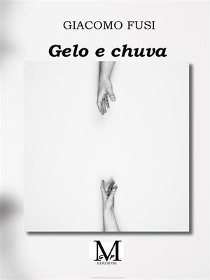 cover image of Gelo e chuva
